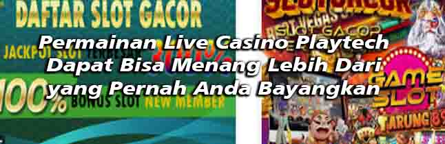 Permainan live casino online memiliki layanan